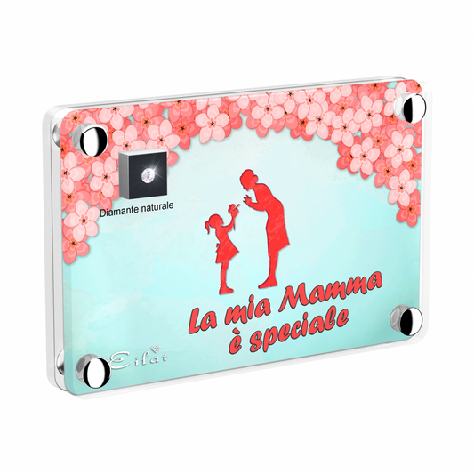 La mia Mamma è speciale
